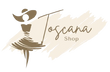Toscana shop